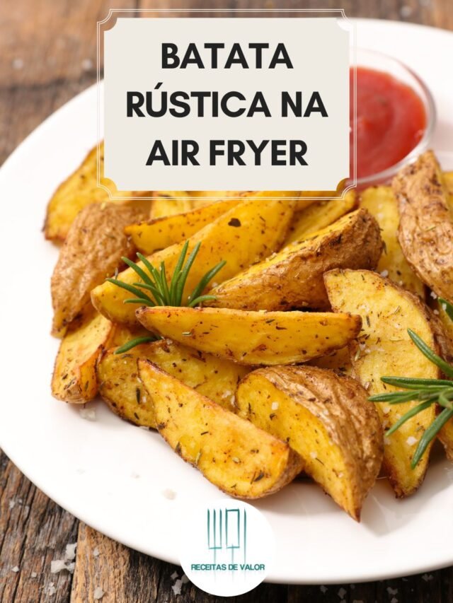 Batata Rústica na Air Fryer